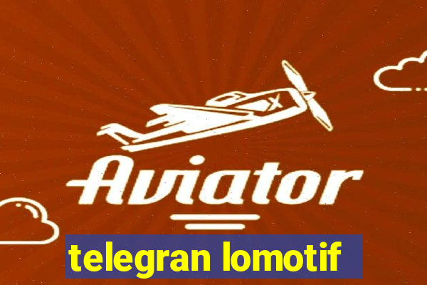 telegran lomotif